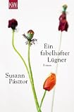 Ein fabelhafter L&uuml;gner - Susann P&aacute;sztor