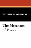  Merchant of Venice:  William Shakespeare