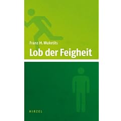 Lob der Feigheit