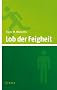 Lob der Feigheit