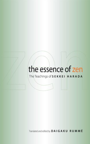 The Essence of Zen: The Teachings of Sekkei Harada