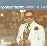 Agnaldo Timóteo - Perdido Na Noite