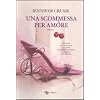 Una scommessa per amore
