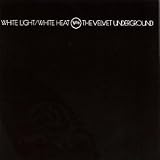Velvet Underground - White Light/white Heat (180 Gram Vinyl)