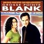 Grosse Pointe Blank: Music From The Film