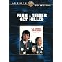 Penn & Teller Get Killed