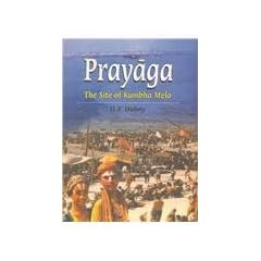 The Site of the Kumbha Mela in Temporal and Traditional Space