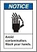 NOTICE AVOID CONTAMINATION WASH YOUR HANDS (W-GRAPHIC) 10 x 7 Adhesive Vinyl 2 Y