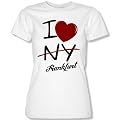 I LOVE FRANKFURT - NOT NY - STYLE FUNSHIRT -Damen T-Shirt Gr. XS bis XL