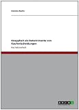 Knappheit als Determinante von Kaufentscheidungen (German Edition)