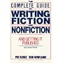 Complete Guide to Writing Fiction and Nonfiction, and Getting it Published (2nd Edition)