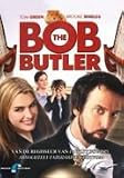 Bob The Butler [ 2005 ]