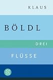 Produkt-Bild: Drei Fl&uuml;sse