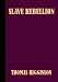 Books : Black Rebellion: Five Slave Revolts