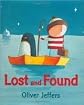 Lost and Found Publisher: Philomel