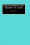 Sociological Studies of Children and Youth, Volume 8 (Sociological Studies of Children and Youth) (Advances in Research and Theories of School Management and E)
