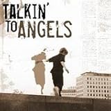 Talkin to Angles