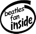 10" Beatles Fan Inside Vinyl Sticker Decal