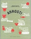 : Arrosti