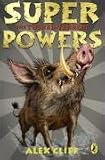Superpowers: The Tusked Terror