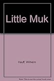 The story of Little Muk