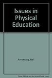 Issues in physical education