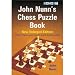 John Nunn's Chess Puzzle Book - New Enlarged Edition