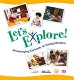 Let’s Explore: Encouraging Curiosity in Young Children