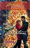 Double Threat Christmas (Steeple Hill Love Inspired Suspense #127)
