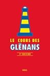 Cours des Gl�nans (Le) [nouvelle �dit...