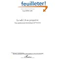 Le web 2.0 en perspective : Une analyse socio-�conomique de l'internet