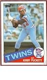 1985 Kirby Puckett Topps Baseball MLB Rookie Cards - Near Mint to
Mint Condition (Minnesota Twins)