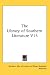 The Library of Southern Literature V15