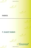 Rabies (Biographies of Disease)