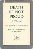 Death Be Not Proud,: A Memoir; (The Modern library of the world's best books [286.1])