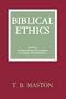 BIBLICAL ETHICS