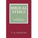 BIBLICAL ETHICS