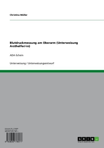 Blutdruckmessung am Oberarm (Unterweisung Arzthelfer/-in): ADA-Schein (German Edition)