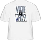 Vote 4 Tim Adult T-Shirt