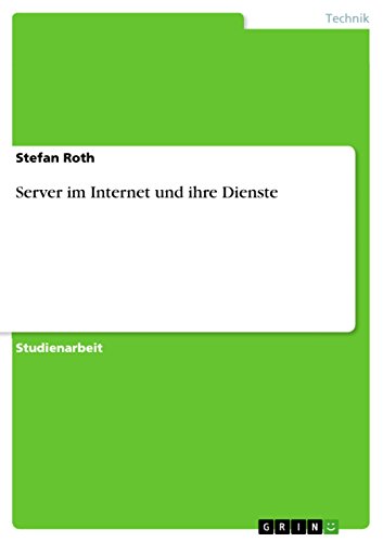 Server im Internet und ihre Dienste (German Edition)