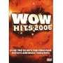 Wow Hits 2006