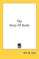 The Story Of Bodie