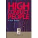 High Conflict People in Legal Disputes by William A. Eddy