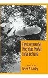 Environmental Microbe-Metal Interactions