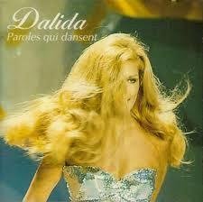 Dalida - Paroles qui dansent - Zortam Music