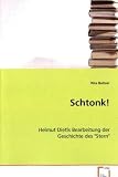 Produkt-Bild: Schtonk!: Helmut Dietls Bearbeitung der Geschichte des "Stern"