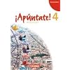 �Ap�ntate!: Band 4 - Sch�lerbuch