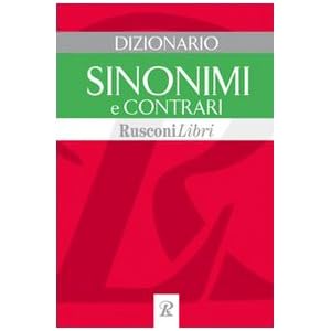 Dizionario sinonimi e contrari
