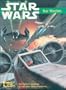 Star Warriors: Starfighter Combat in the Star Wars Universe [BOX SET]