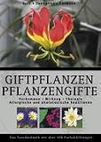 Giftpflanzen-Pflanzengifte - Lutz Roth, Max Daunderer, Kurt Kormann